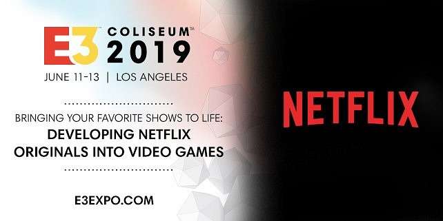 Netflix estará presente en el E3