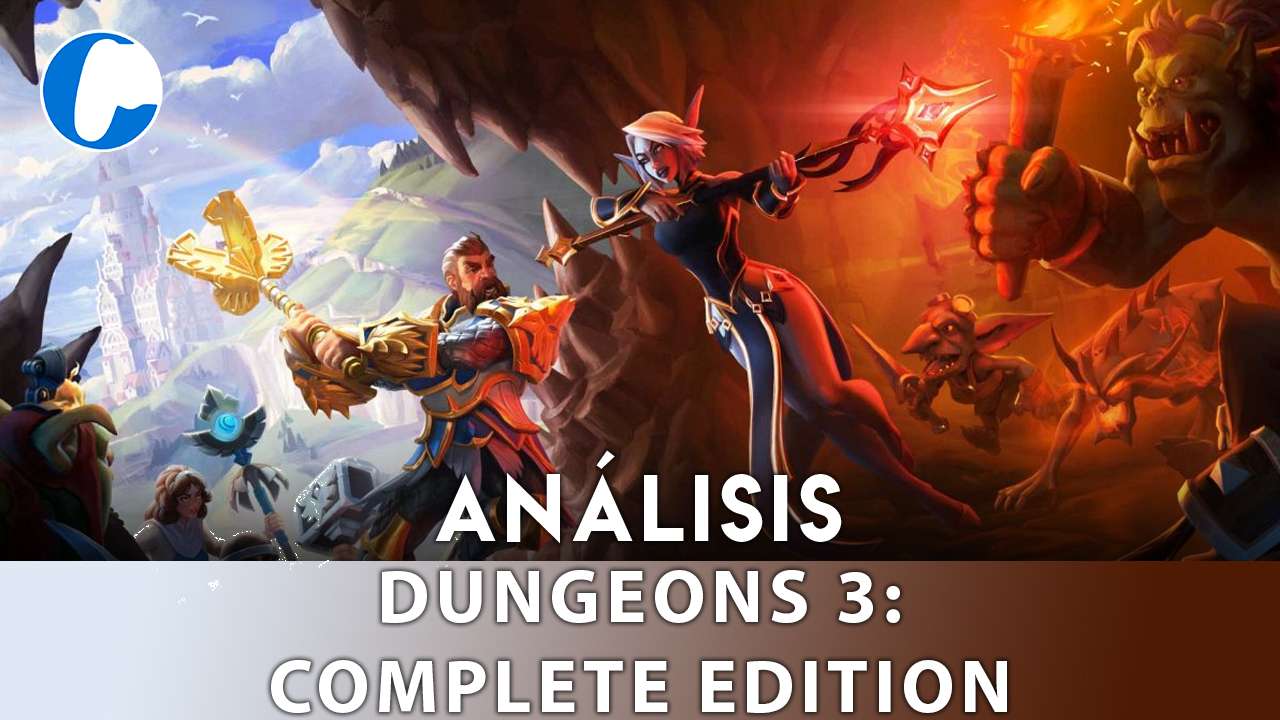 Análisis Dungeons 3: Complete Collection