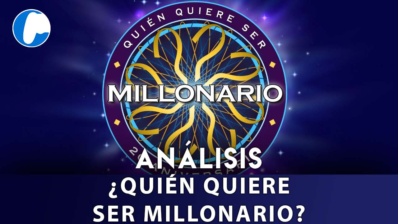 Análisis de ¿Quién Quiere Ser Millonario?