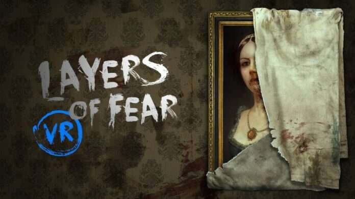 Layers of Fear vr