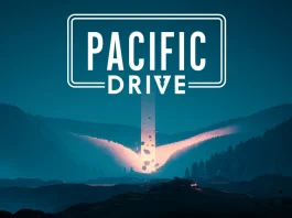 Pacific Drive fecha