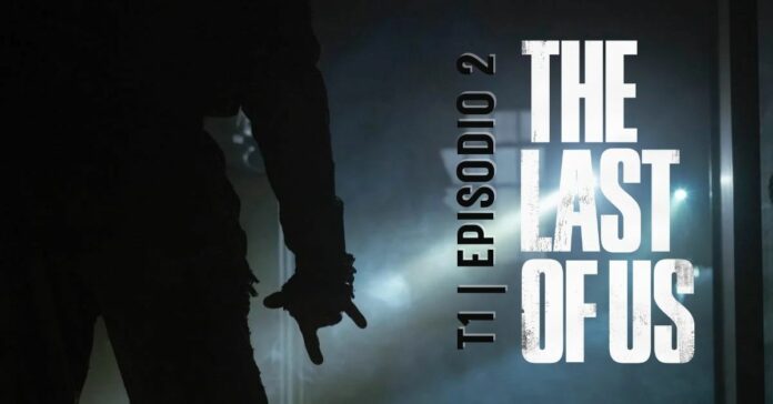 THE LAST OF US EPISODIO 2