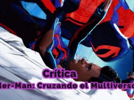 Crítica SpiderMan Cruzando Multiverso