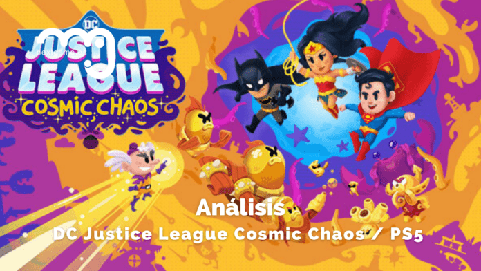 Análisis DC Justice League Cosmic Chaos