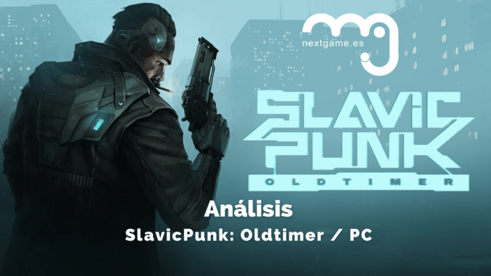 Análisis SlavicPunk: Oldtimer