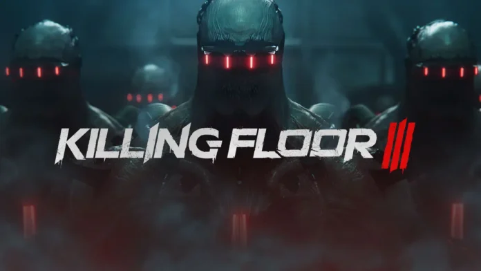 Killing Floor 3 Gameplay