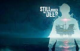 Still Wakes the Deep