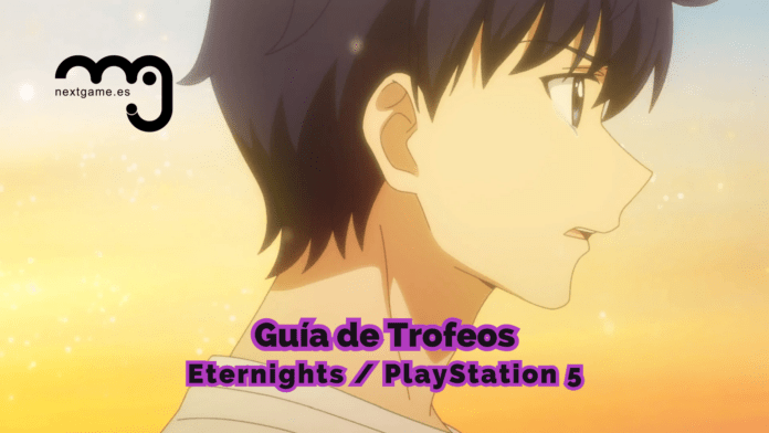 Guía Trofeos Eternights