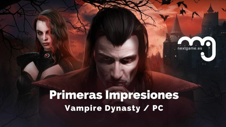 Vampire Dynasty: Primeras Impresiones
