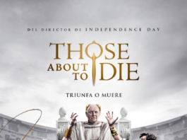 Those About to Die tráiler