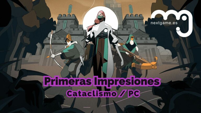 Cataclismo Primeras Impresiones