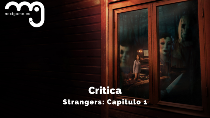 Strangers: Capítulo 1