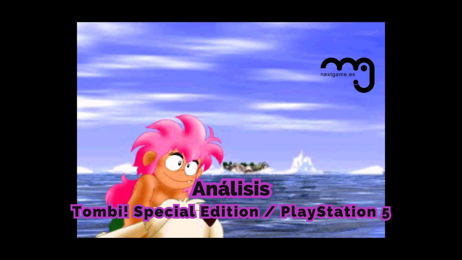 Análisis Tombi Special Edition PS5