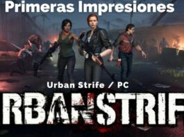 Primeras Impresiones Urban Strife