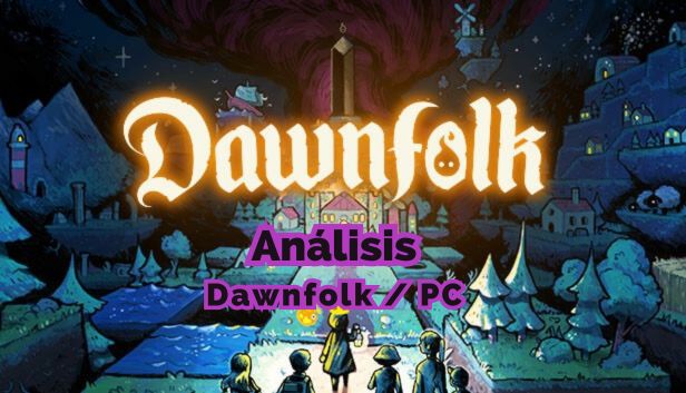 Análisis Dawnfolk